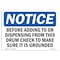 Signmission OSHA Notice, 5" Height, Before Adding To Or Dispensing From This Sign, 7" X 5", Landscape OS-NS-D-57-L-10321 - alternate 1